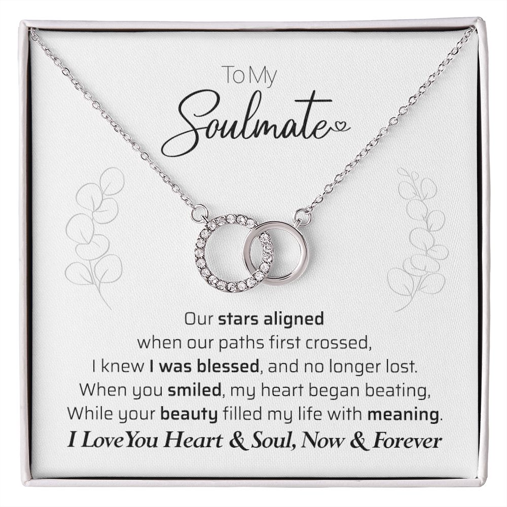 Perfect Soulmate - Now & Forever