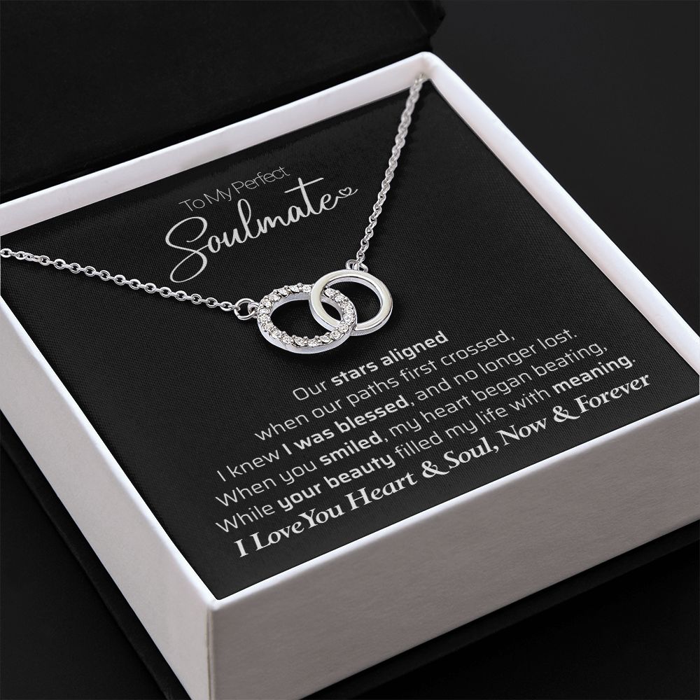 Perfect Soulmate - Now & Forever