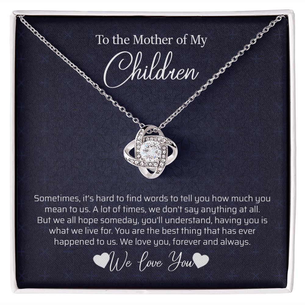 To The Mother Of My Children