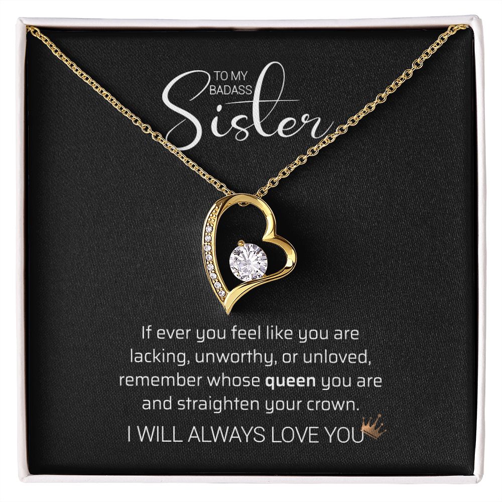 To My Badass Sister - Queen